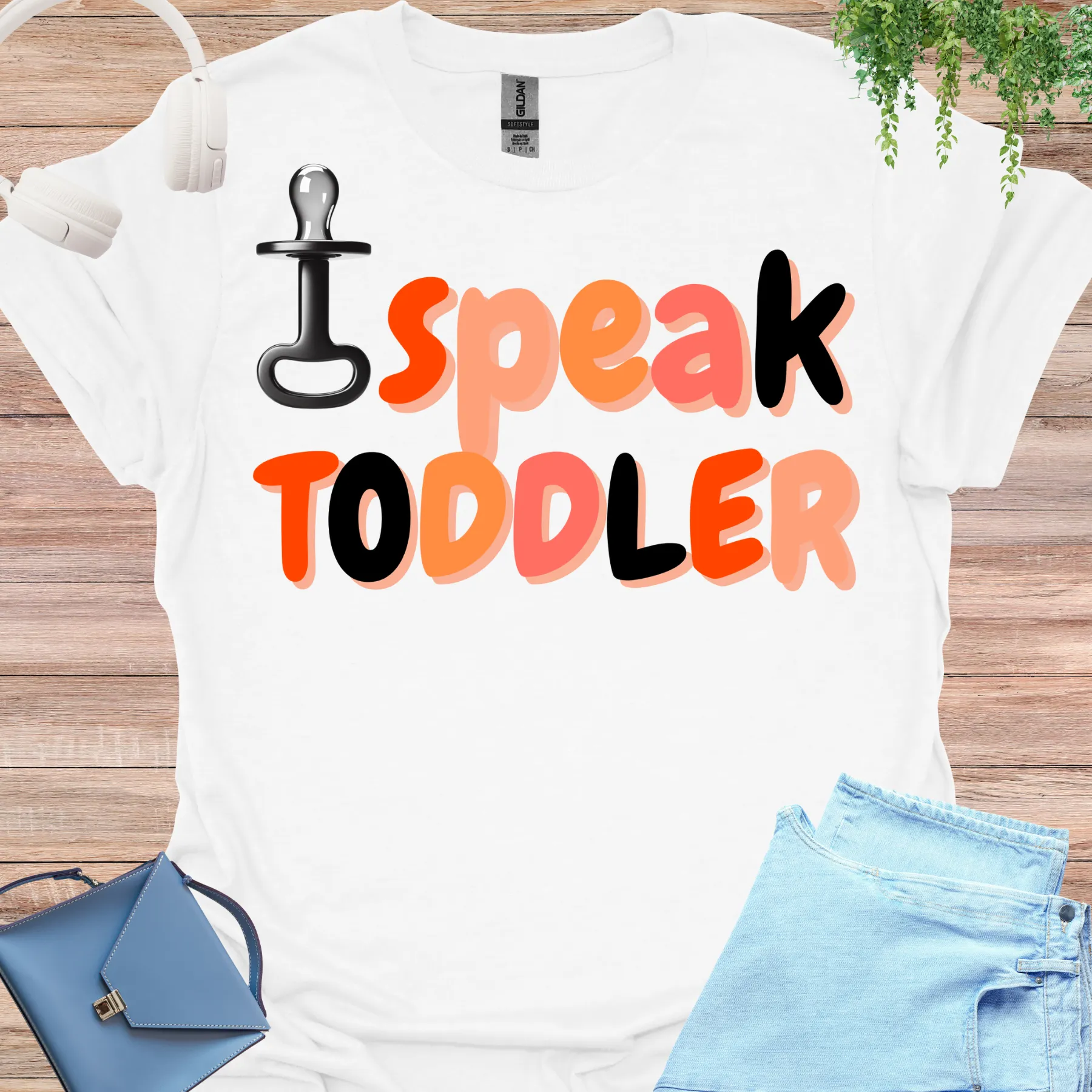 I speak toddler - mom shirt white