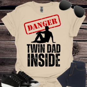 danger twin dad inside tee sand