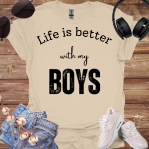 life is better with my boys tee sand