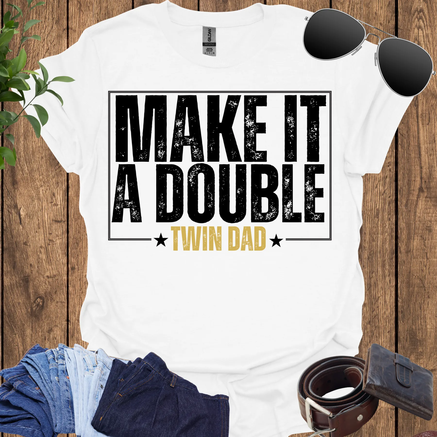 make it a double twin dad shirt white