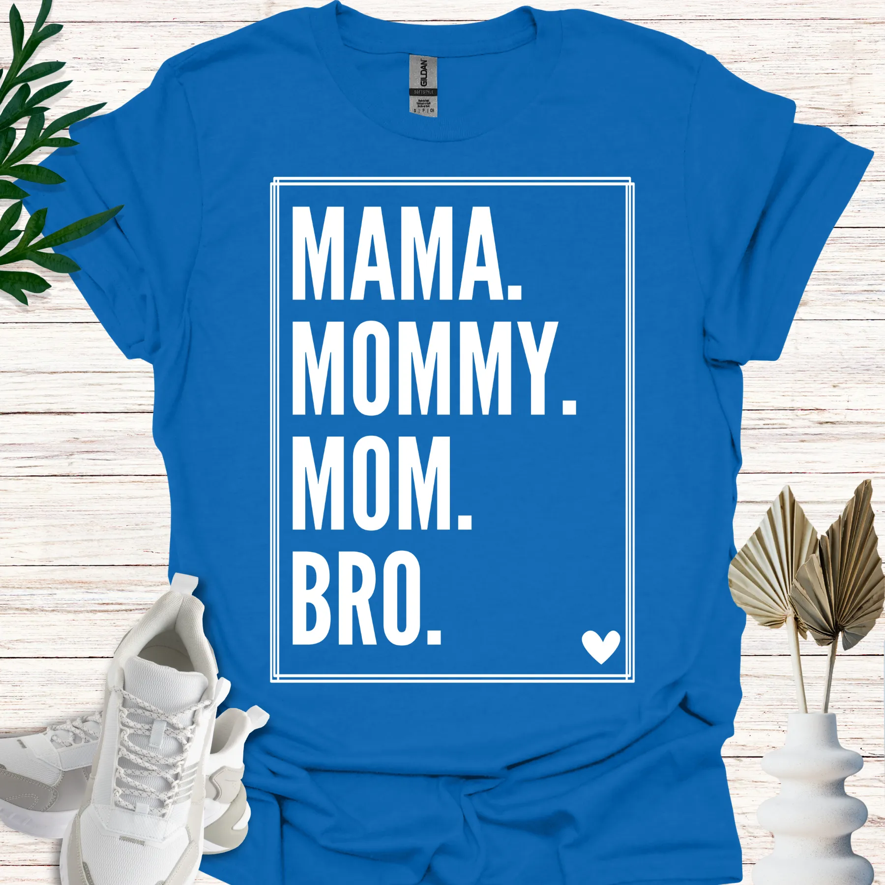Mama, Mommy, Mom, Bro Teen Mom Shirt royal
