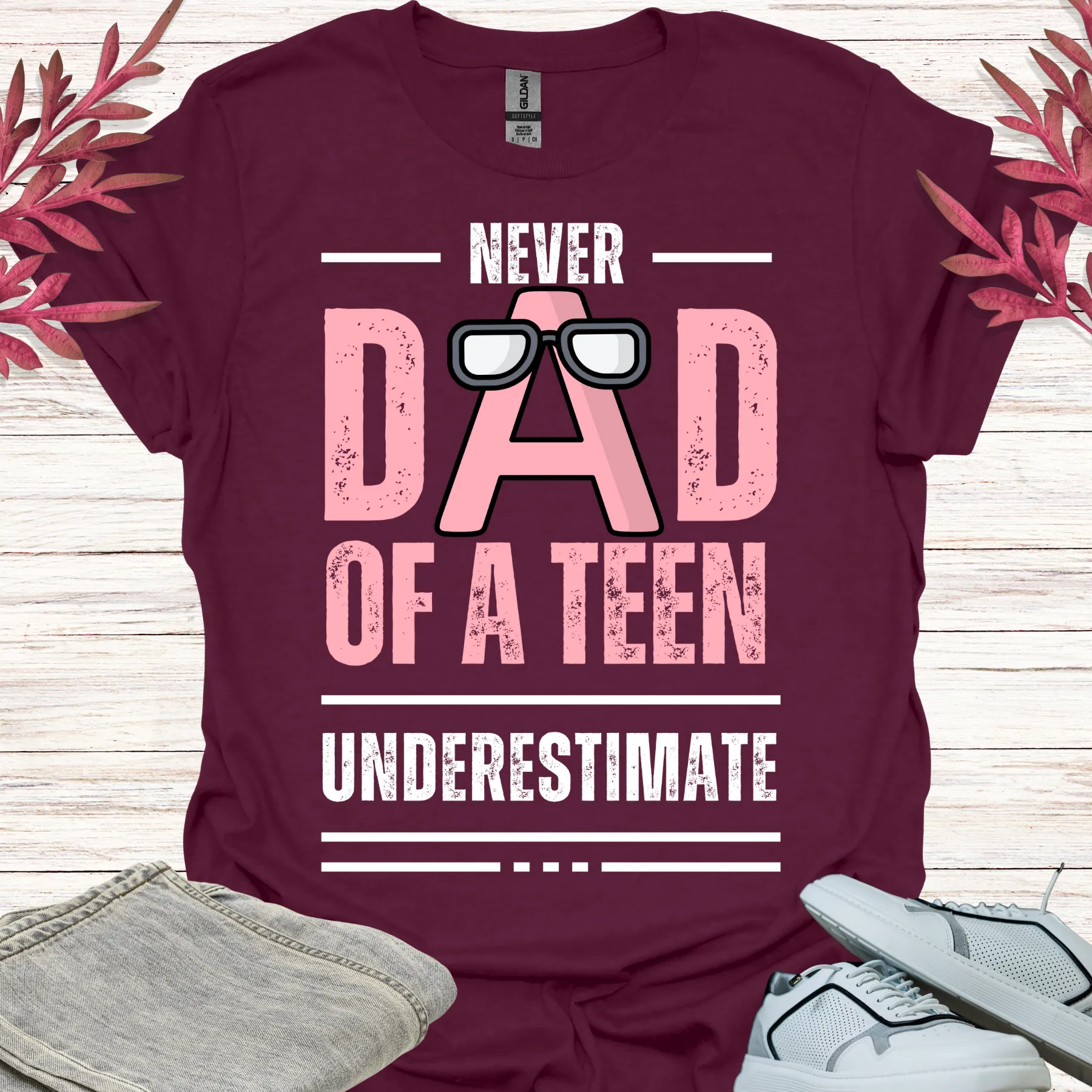 never underestimate dad of a teen shirt maroon