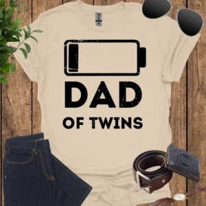 no battery dad of twins shirt sand