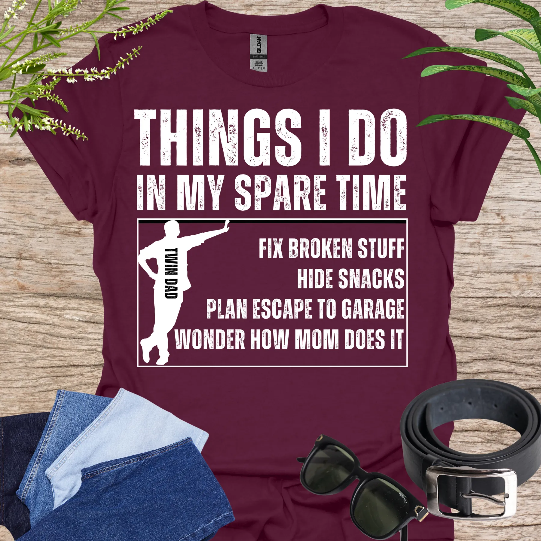 things I do as a twin dad shirt maroon