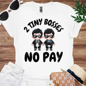 2 tiny bosses, no pay t-shirt white